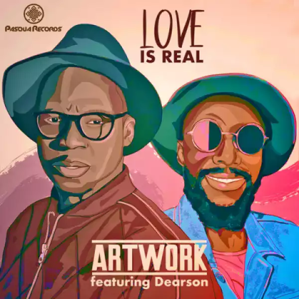 Artwork - Love Is Real ( feat. Dearson)